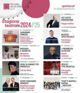 Al via la campagna abbonamenti della Stagione Teatrale 2024/2025 del Teatro Augusteo di Napoli