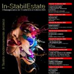 “In-stabilEstate”, seconda edizione, in scena dal 13 settembre al 6 ottobre 2024 al teatro Teatro Instabile Napoli