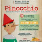 “Pinocchio” è il primo appuntamento della rassegna “Piccole Storie di Eroi – A merenda con l’arte”, il 16 novembre 2024 al Teatro Bolivar di Napoli