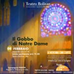 “Il Gobbo di Notre Dame”, la regia di Martina Zaccaro, l’8 febbraio 2025 al Teatro Bolivar di Napoli per la rassegna “Piccole Storie di Eroi – A merenda con l’arte”