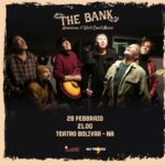 The Bank – American & West Coast Music, il 28 febbraio 2025 in concerto al Teatro Bolivar di Napoli